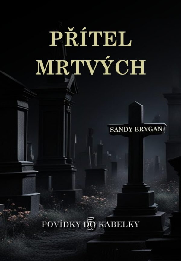 PŘÍTEL MRTVÝCH