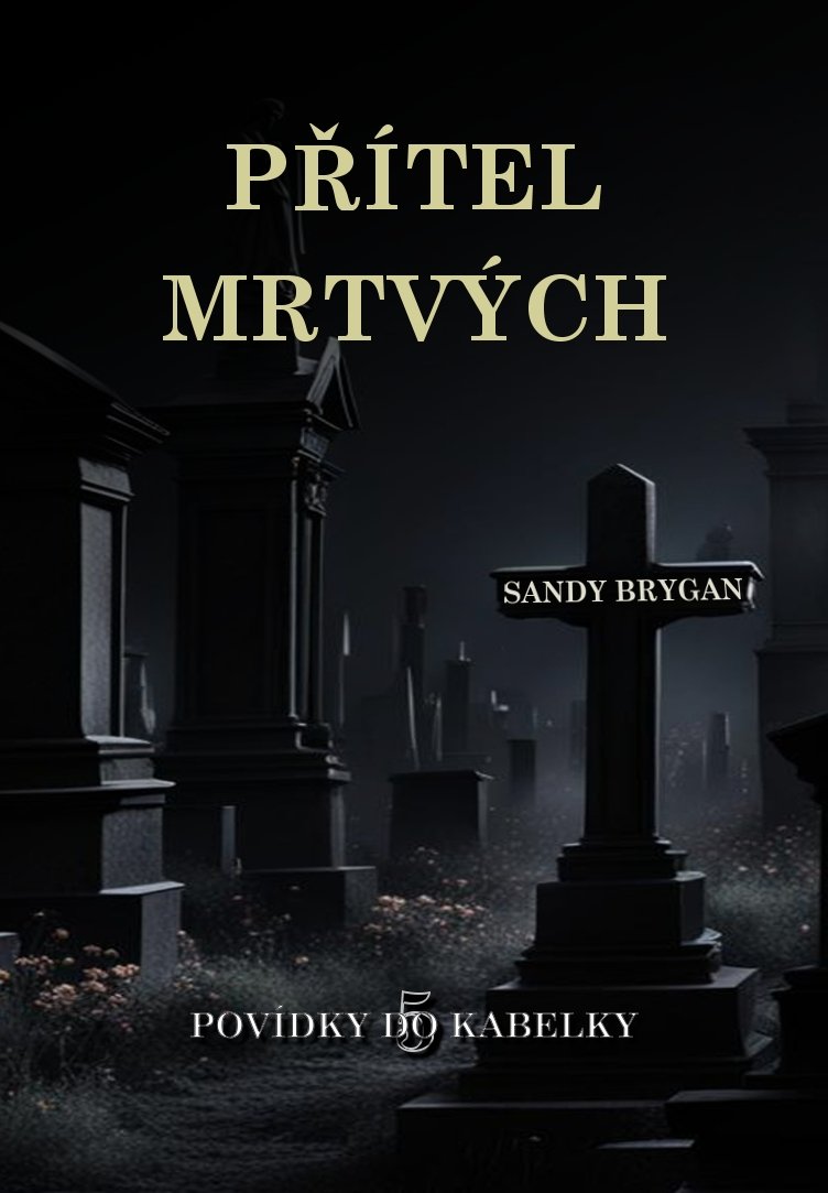 PŘÍTEL MRTVÝCH
