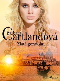Barbara Cartland, Zlatá gondola